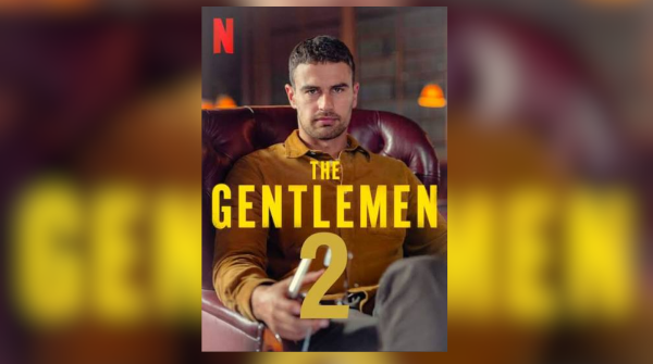 The Gentlemen – Season 2